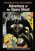 Sherlock Holmes: Adventure of the Opera Ghost - Paperback