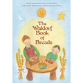 The Waldorf Book of Breads - Paperback