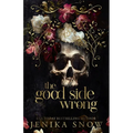 The Good Side of Wrong: Special Edition - Paperback