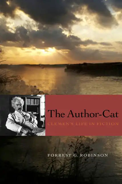 The Author-Cat: Clemens's Life in Fiction - Hardcover
