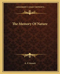 The Memory of Nature - Paperback