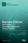 Macular Edema: The Current Recommendations for Clinical Practice - Hardcover