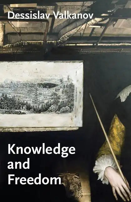 Knowledge and Freedom: Essays in German Idealism - Paperback