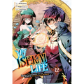 My Isekai Life 12: I Gained a Second Character Class and Became the Strongest Sage in the World! - Paperback