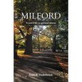Milford: A poet's life in spiritual retreat - Paperback