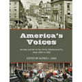 America's Voices: An Oral History of Fall River, Massachusetts, from 1900 to 1950 - Paperback