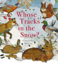 Whose Tracks in the Snow? - Hardcover