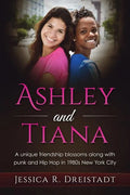Ashley and Tiana - Paperback
