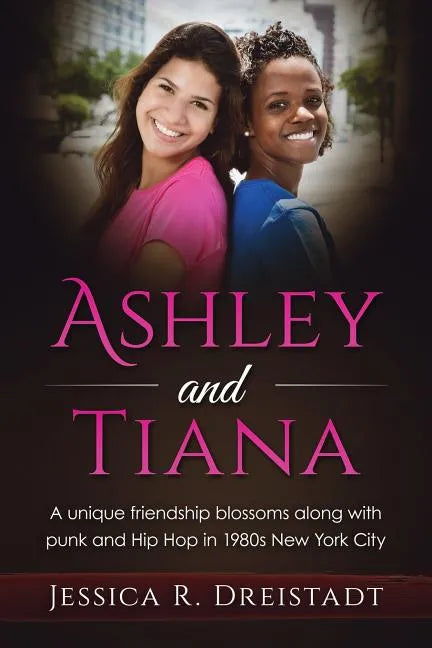 Ashley and Tiana - Paperback