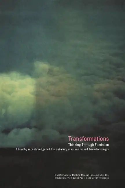 Transformations: Thinking Through Feminism - Paperback