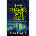 THE THAMES PATH KILLER an absolutely gripping mystery and suspense thriller - Paperback