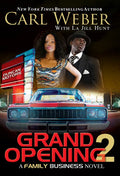 Grand Opening 2: A Family Business Novel - Paperback