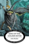 King of the Golden River - Paperback