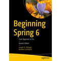 Beginning Spring 6: From Beginner to Pro - Paperback