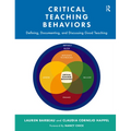 Critical Teaching Behaviors: Defining, Documenting, and Discussing Good Teaching - Paperback