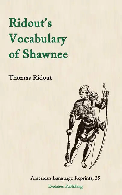Ridout's Vocabulary of Shawnee - Paperback