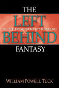 The Left Behind Fantasy - Paperback
