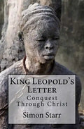 King Leopold's Letter: Conquest Through Christ - Paperback