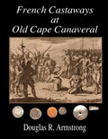 French Castaways at Old Cape Canaveral - Paperback