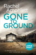 Gone to Ground - Paperback