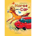 Horse and a Car - Hardcover