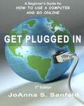 Get Plugged In (3rd Edition): A Beginner's Guide for How to Use a Computer and Go Online - Paperback
