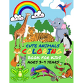 Cute Animals Coloring Book for Kids Ages 3-9 Years: Simple and large design 12 in 1 awesome animals preschool coloring book for toddler and great gift - Paperback