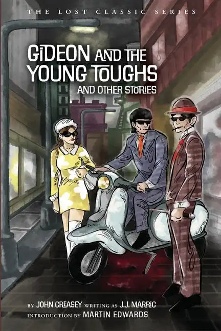 Gideon and the Young Toughs and Other Stories - Paperback