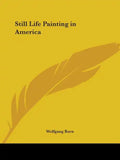 Still Life Painting in America - Paperback