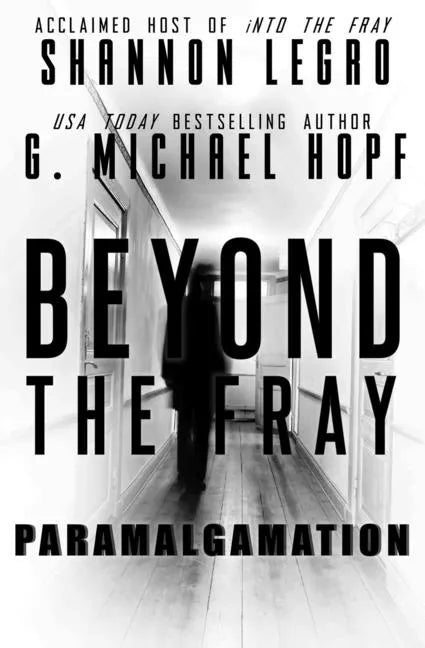 Beyond The Fray: Paramalgamation - Paperback