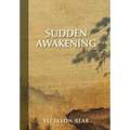 Sudden Awakening - Hardcover