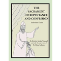 The Sacrament of Repentance and Confession: Individual Guide - Paperback