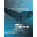 Genesis to Revelation Minor Prophets Leader Guide: A Comprehensive Verse-By-Verse Exploration of the Bible - Paperback