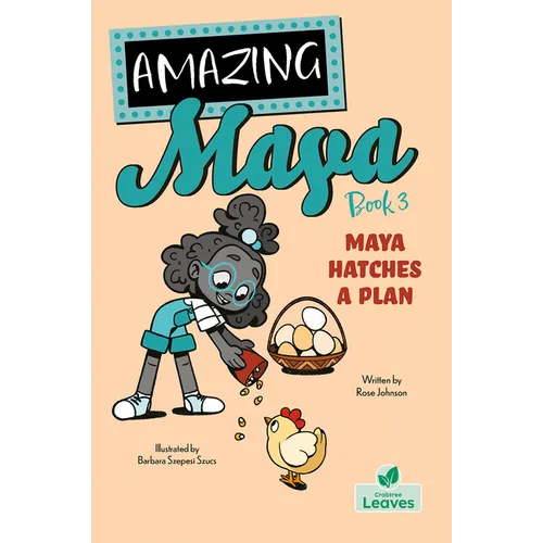 Maya Hatches a Plan - Paperback