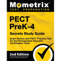 Pect Prek-4 Secrets Study Guide - Exam Review and Pect Practice Test for the Pennsylvania Educator Certification Tests: [2nd Edition] - Paperback