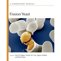 Fission Yeast: A Laboratory Manual - Hardcover