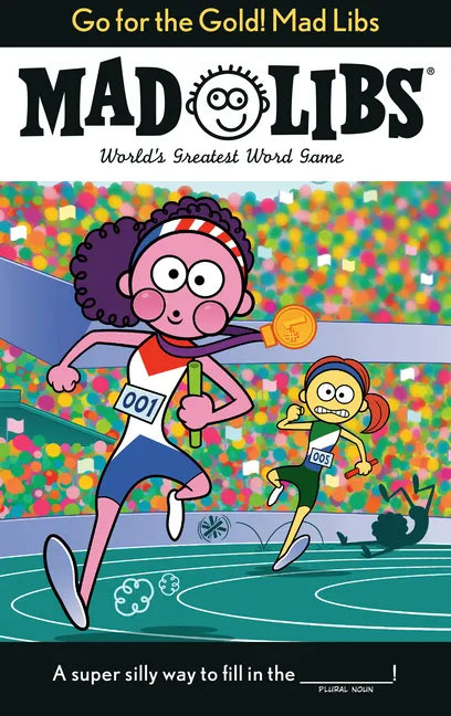 Go for the Gold! Mad Libs: World's Greatest Word Game about the Olympics - Paperback
