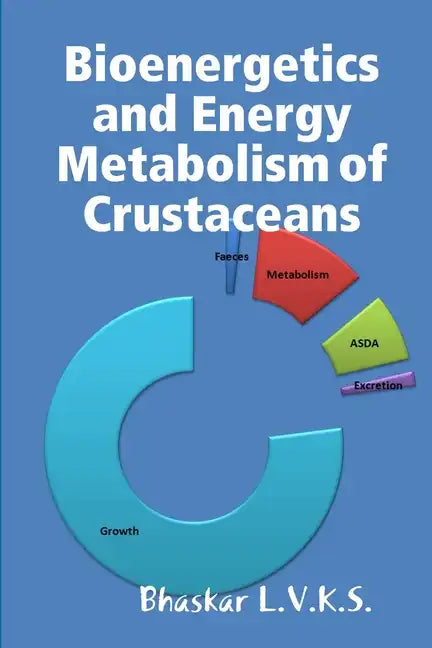 Bioenergetics and Energy Metabolism in Crustaceans - Paperback