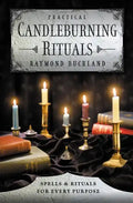 Practical Candleburning Rituals: Spells and Rituals for Every Purpose - Paperback