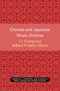 Chinese and Japanese Music-Dramas - Paperback