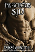 Sid (The Protectors Series) Book #4: Sid (The Protectors Series) Book #4 - Paperback