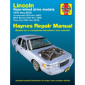 Lincoln Rwd Continental 1970-87, Mark Series III, IV, V, VI, VII 1970-92 & Town Car 1981-10 - Paperback