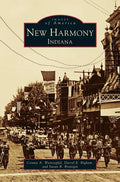 New Harmony, Indiana - Hardcover