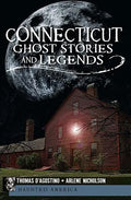 Connecticut Ghost Stories and Legends - Paperback