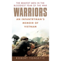 Warriors: An Infantryman's Memoir of Vietnam - Paperback
