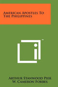 American Apostles To The Philippines - Paperback