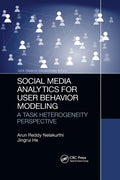 Social Media Analytics for User Behavior Modeling: A Task Heterogeneity Perspective - Paperback