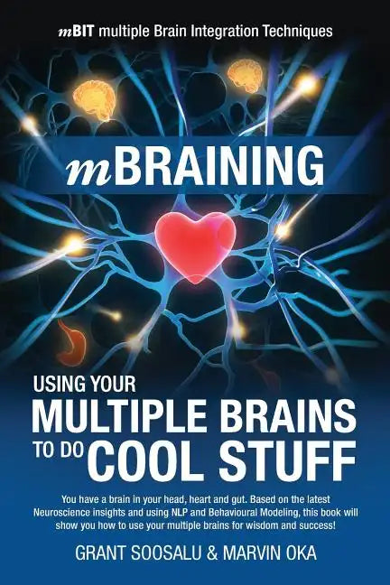 mBraining: Using your multiple brains to do cool stuff - Paperback