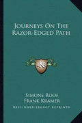 Journeys on the Razor-Edged Path - Paperback
