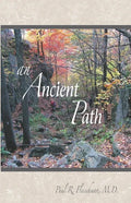 An Ancient Path: Public Talks on Vipassana Meditation as taught by S. N. Goenka given in Europe and America 2007 - Paperback